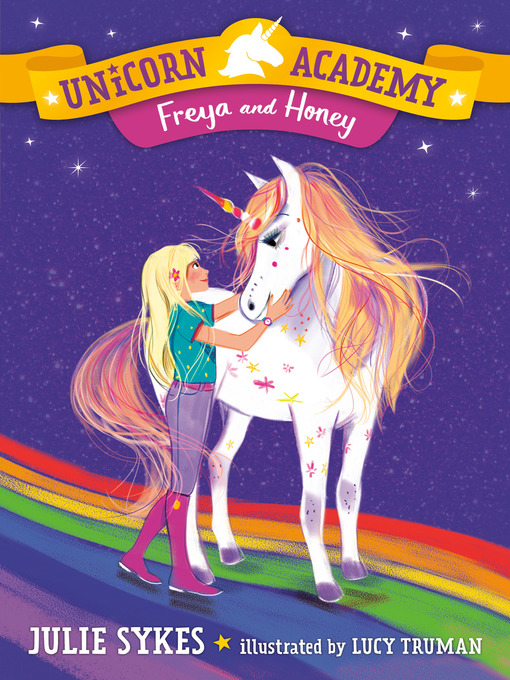 Title details for Unicorn Academy #10 by Julie Sykes - Wait list